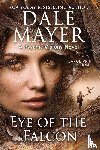 Mayer, Dale - Eye of the Falcon