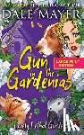 Mayer, Dale - Gun in the Gardenias