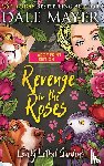 Mayer, Dale - Revenge in the Roses