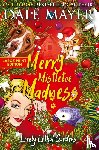 Mayer, Dale - Merry Mistletoe Madness