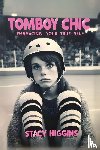 Higgins, Stacy - Tomboy Chic