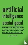 Franklin, Edward - Artificial Intelligence for Social Good (Hardcover Edition)