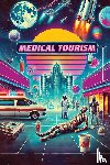 Fernandez, Raquel - Medical Tourism