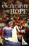 Tagwira, Valerie - The Uncertainty of Hope
