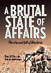 Ellert, Henrik, Anderson, Dennis Malcolm - A Brutal State of Affairs