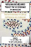  - Antologia Dos Melhores "Novos" Poetas Africanos 10°Aniversário