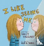 Taggart, Sally - I Like Seeing Me!
