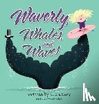 Lowry, Sue - Waverly, Whales, and Waves