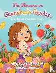 McDonnell EdD, Julie - McDonnell Edd, J: Flowers in Grandma's Garden