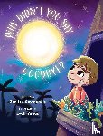 Szymanski, Jenilee - Why Didn't You Say Goodbye?