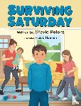 Peters, Stevie - Surviving Saturday