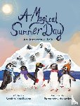 Bonine, Martha Jane - A Magical Summer Day