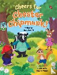 Parkhill, Nancy - Cheers For Chester Chipmunk!