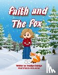 George, Tracilyn - Faith and the Fox