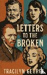 George, Tracilyn - Letters to the Broken