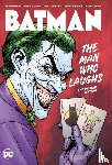 Brubaker, Ed - Batman: The Man Who Laughs Deluxe Edition