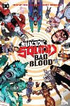 Taylor, Tom, Redondo, Bruno - Suicide Squad: Bad Blood