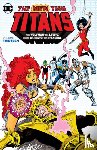 Wolfman, Marv, Barreto, Eduardo - The New Teen Titans Vol. 13
