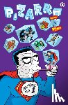 Duffy, Chris - Bizarro Comics The Deluxe Edition