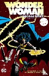 Perez, George, Various, Various - Wonder Woman by George Perez Vol. 6