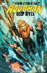  - Aquaman: Deep Dives