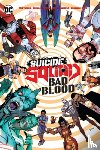 Taylor, Tom, Redondo, Bruno - Suicide Squad: Bad Blood
