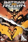Waid, Mark, Asrar, Mahmud - Batman vs. Robin: Road to War