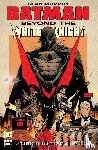 Murphy, Sean - Batman: Beyond the White Knight