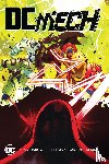 Porter, Kenny, Rivas, Baldemar - DC: Mech