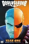 Williamson, Joshuna, Pantalena, Paolo - Deathstroke Inc. Vol. 2: Year One
