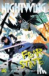 Taylor, Tom, Redondo, Bruno - Nightwing: Fear State