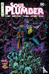 Kissel, Ben, Parks, Marcus, Zebrowski, Henry - DC Horror Presents: Soul Plumber