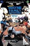 Payne, CRC, StarBite - Batman: Wayne Family Adventures Volume One