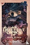 V., Ram, Albuqueque, Rafael - Batman: Detective Comics Vol. 2: Gotham Nocturne: Act I