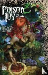 Wilson, G. Willow, Takara, Marcio - Poison Ivy Vol. 1: The Virtuous Cycle