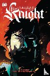 Zdarsky, Chip, GIandomenico, Carmine Di - Batman: The Knight