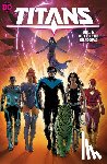 Taylor, Tom, Scott, Nicola - Titans Vol. 1: Out of the Shadows