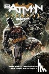 Snyder, Scott, IV, James Tynion - Batman Eternal Omnibus