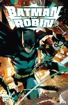 Williamson, Joshua, Meo, Simone Di - Batman and Robin Vol. 1: Father and Son