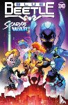 Trujillo, Josh, Gonzalez, Adrian Gutierrez - Blue Beetle Vol. 1: Scarab War!
