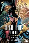 Dixon, Chuck, Beatty, Scott - Nightwing: Year One 20th Anniversary Deluxe Edition (New Edition)
