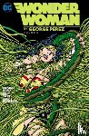 Perez, George, Potter, Greg - Wonder Woman by George Perez Vol. 1