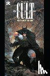 Starlin, Jim, Wrightson, Bernie - Batman: The Cult