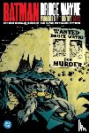 Puckett, Kelley, Oswalt, Patton - Batman: Bruce Wayne - Murderer Turned Fugitive Omnibus