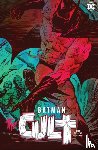 Starlin, Jim, Wrightson, Bernie - Batman: The Cult Deluxe Edition