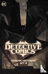 Watters, Dan, V, Ram - Batman: Detective Comics Vol. 3: Gotham Nocturne: Act II