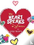 Bunn, Lesley - My Heart Speaks in Stories
