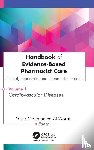 Al-Worafi, Yaser Mohammed - Handbook of Evidence-Based Pharmacist Care: Clinical, Economic, and Humanistic Impacts