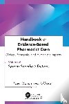 Al-Worafi, Yaser Mohammed - Handbook of Evidence-Based Pharmacist Care: Clinical, Economic, and Humanistic Impacts