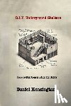 Kensington, Daniel - DIY Underground Shelters